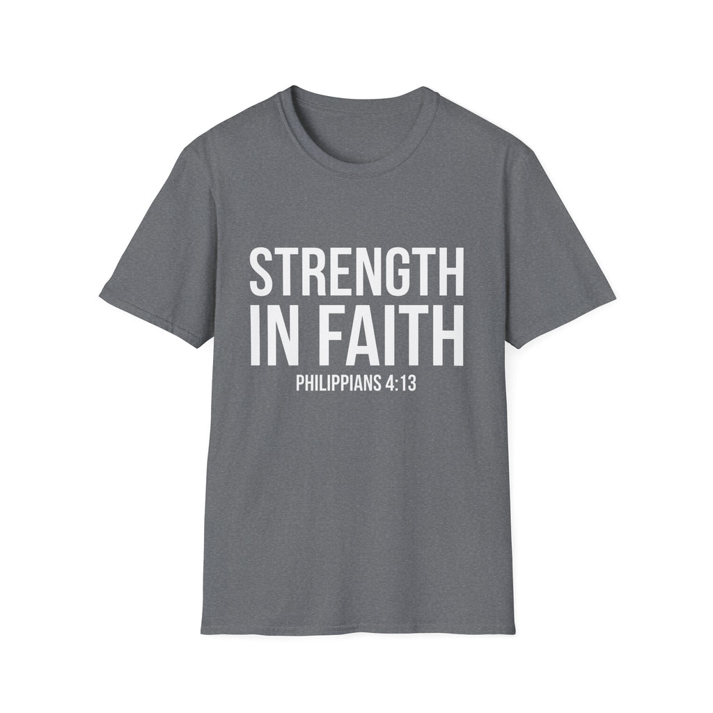 Strength in Faith Philippians 4:13 T-Shirt