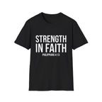 Strength in Faith Philippians 4:13 T-Shirt