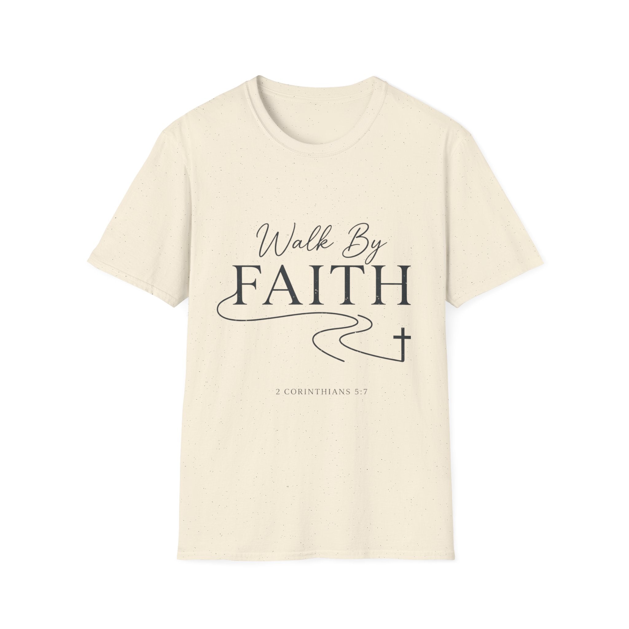 Walk by Faith T-Shirt
