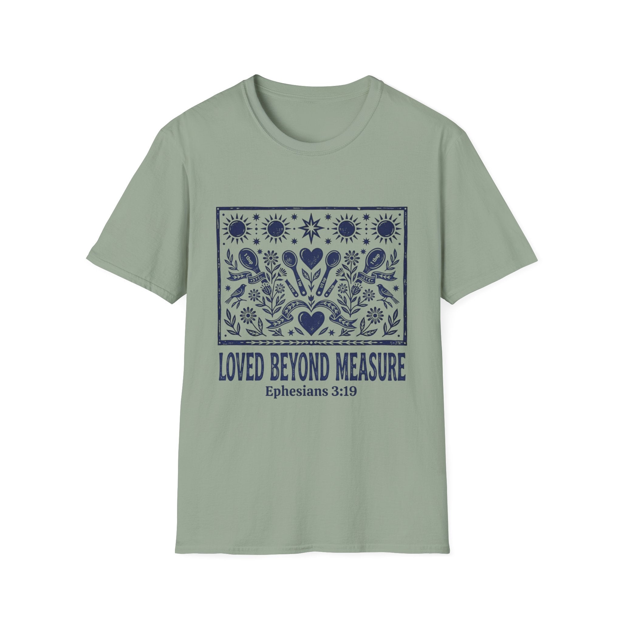 Loved Beyond Measure T-Shirt