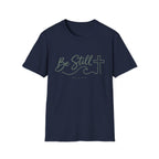 Be Still Simple T-Shirt
