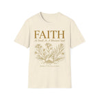 Faith As Small As A Mustard Seed T-Shirt