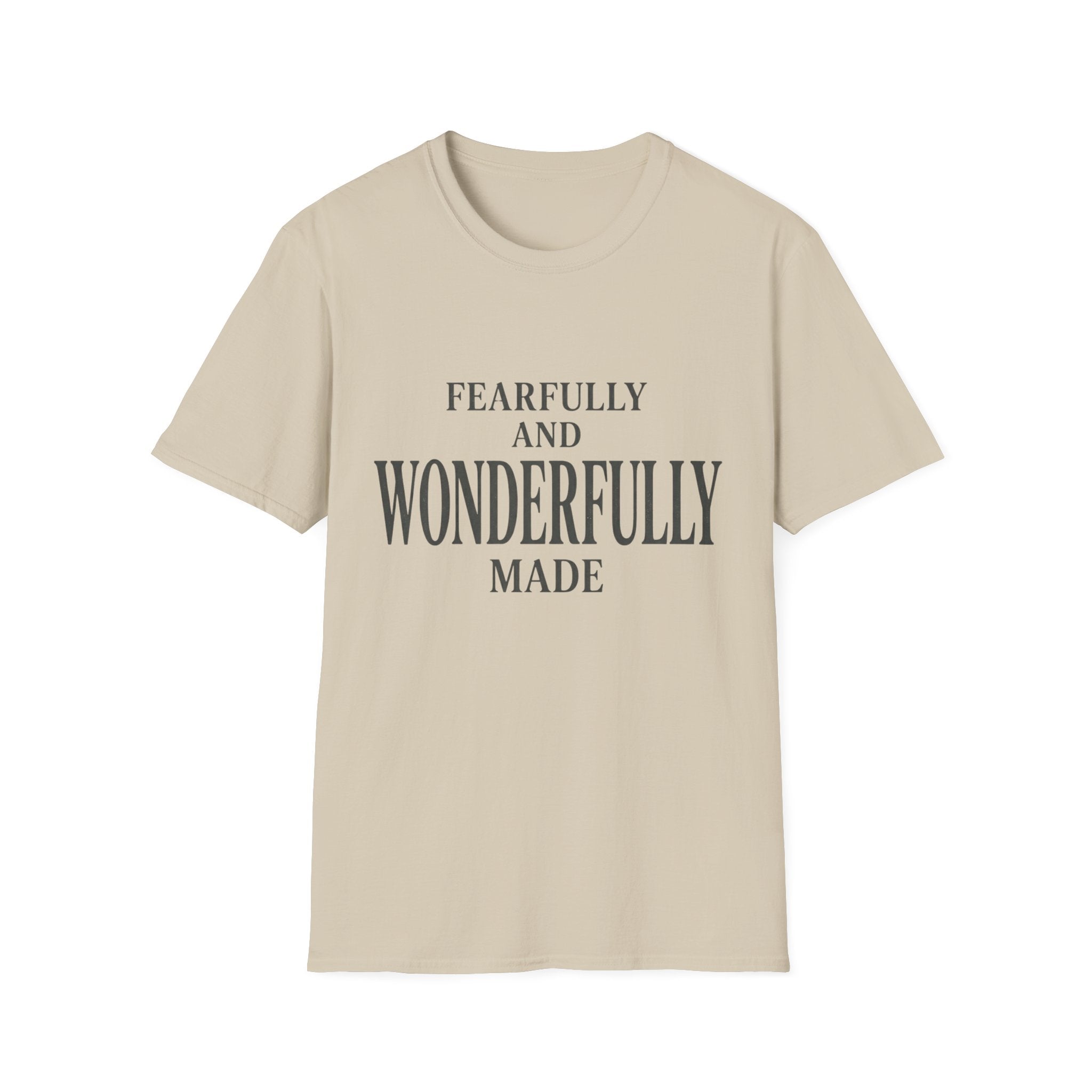 Fearfully and Wonderfully Made Text T-Shirt