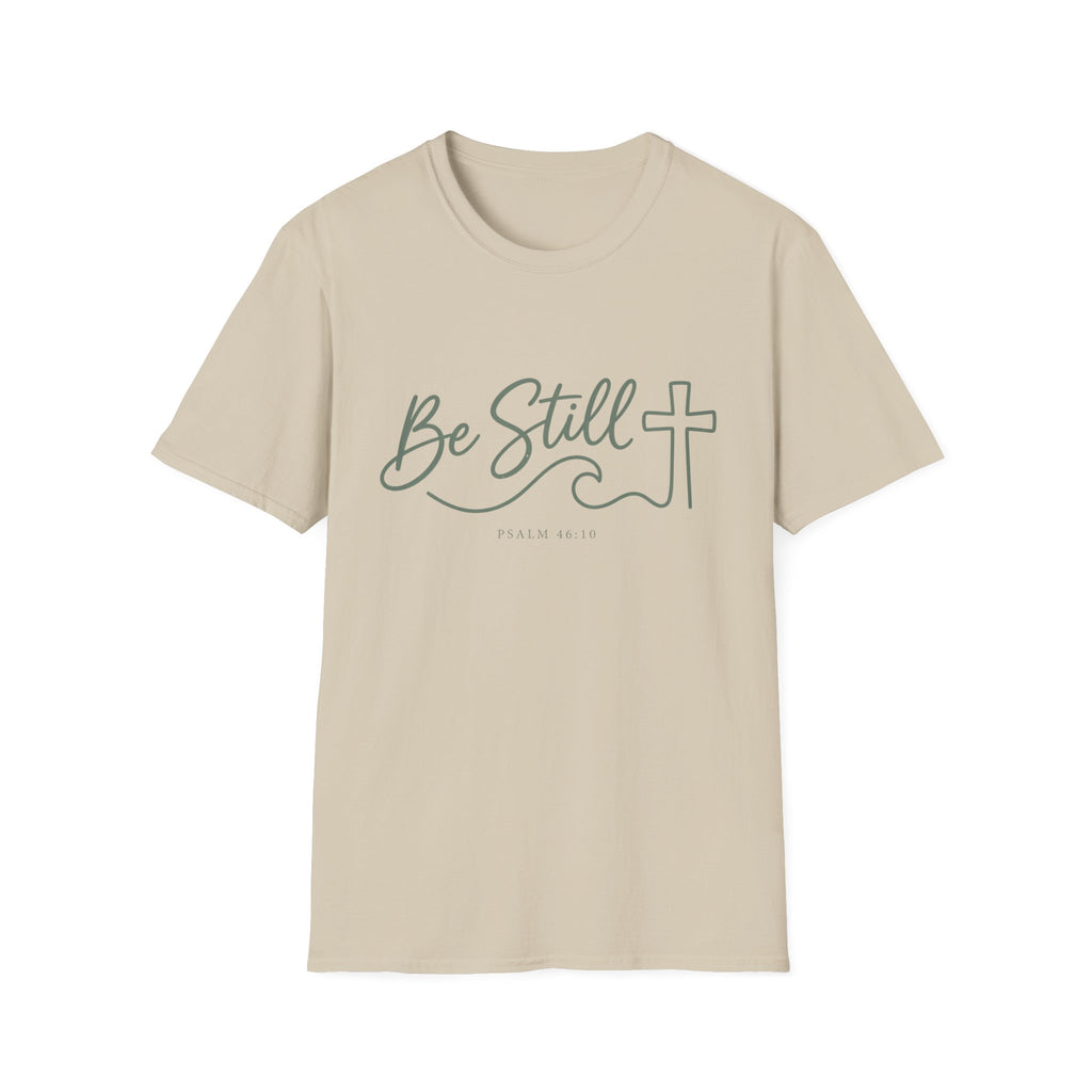 Be Still Simple T-Shirt