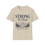 Strong in Christ Mountain T-Shirt