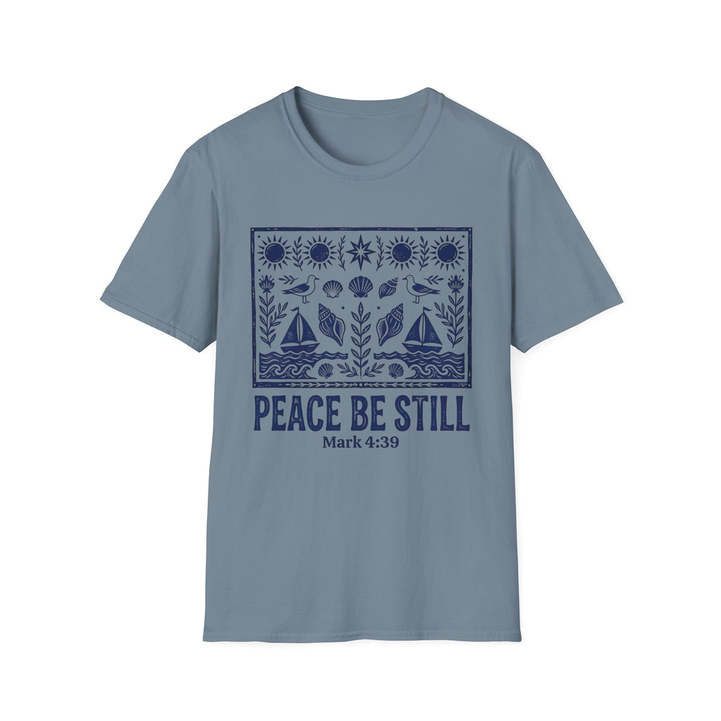 Peace Be Still T-Shirt