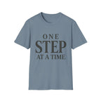 One Step At A Time T-Shirt