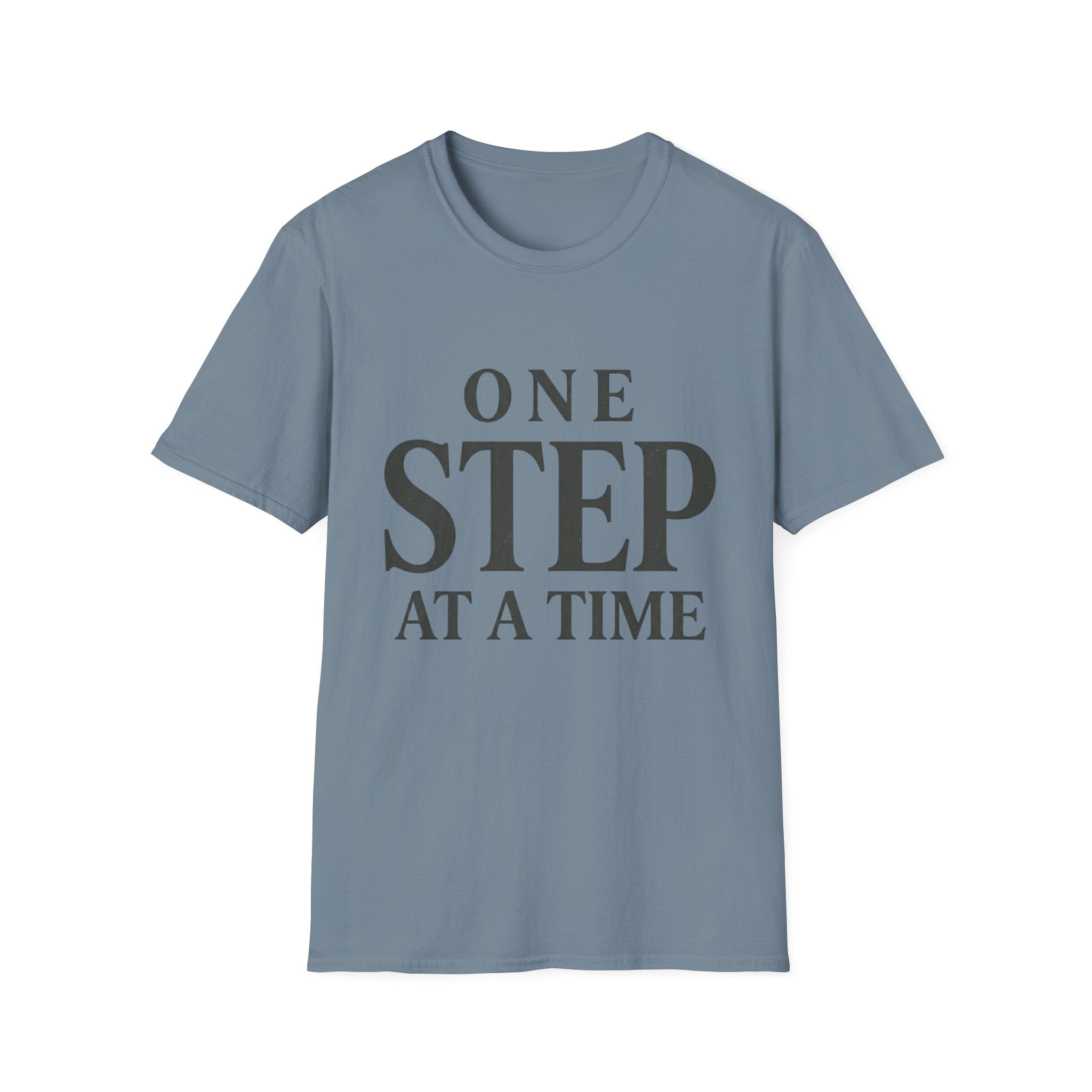 One Step At A Time T-Shirt