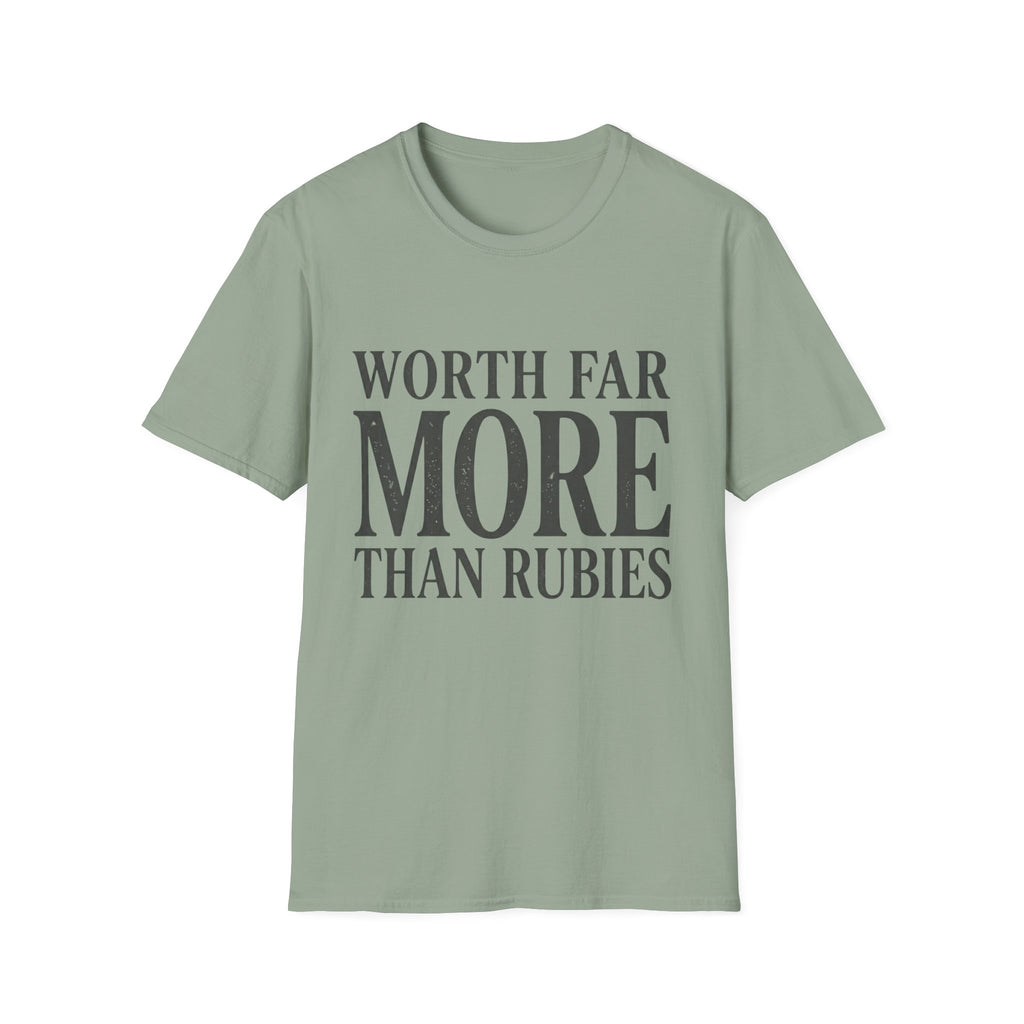 Worth Far More Than Rubies Text T-Shirt