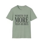 Worth Far More Than Rubies Text T-Shirt