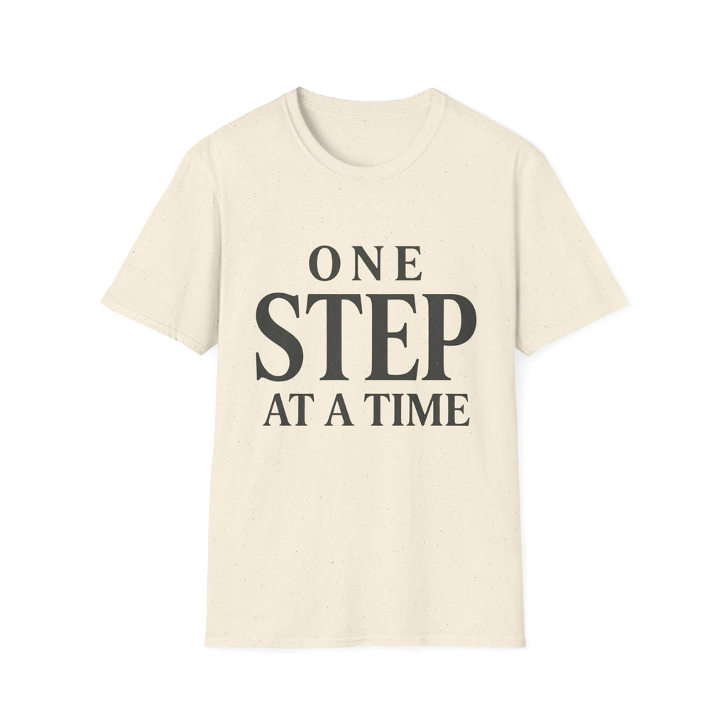 One Step At A Time T-Shirt