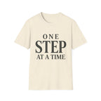 One Step At A Time T-Shirt