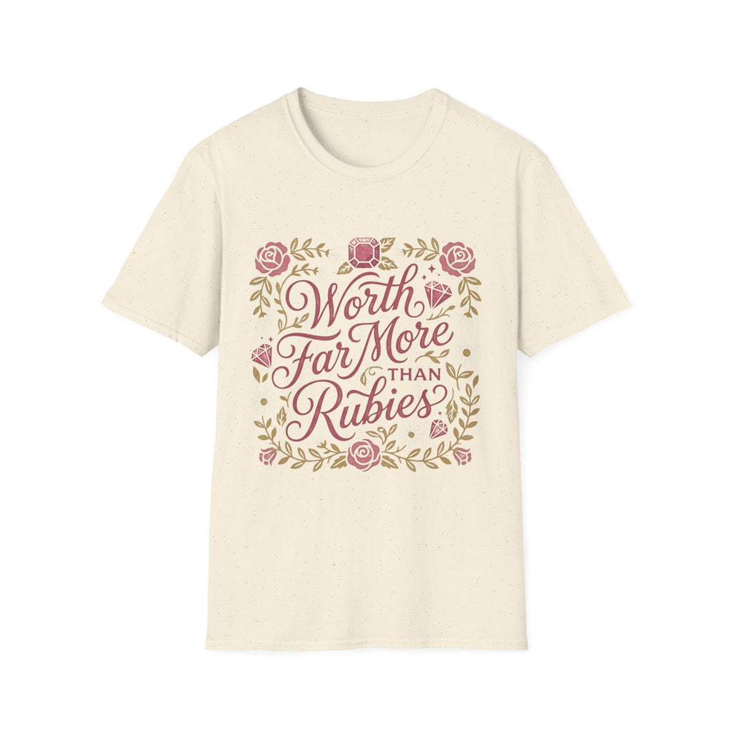 Worth Far More Than Rubies Roses T-Shirt