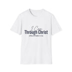 I Can Through Christ Text T-Shirt