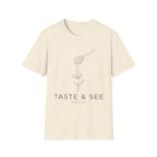 Taste & See Psalm 34:8 T-Shirt