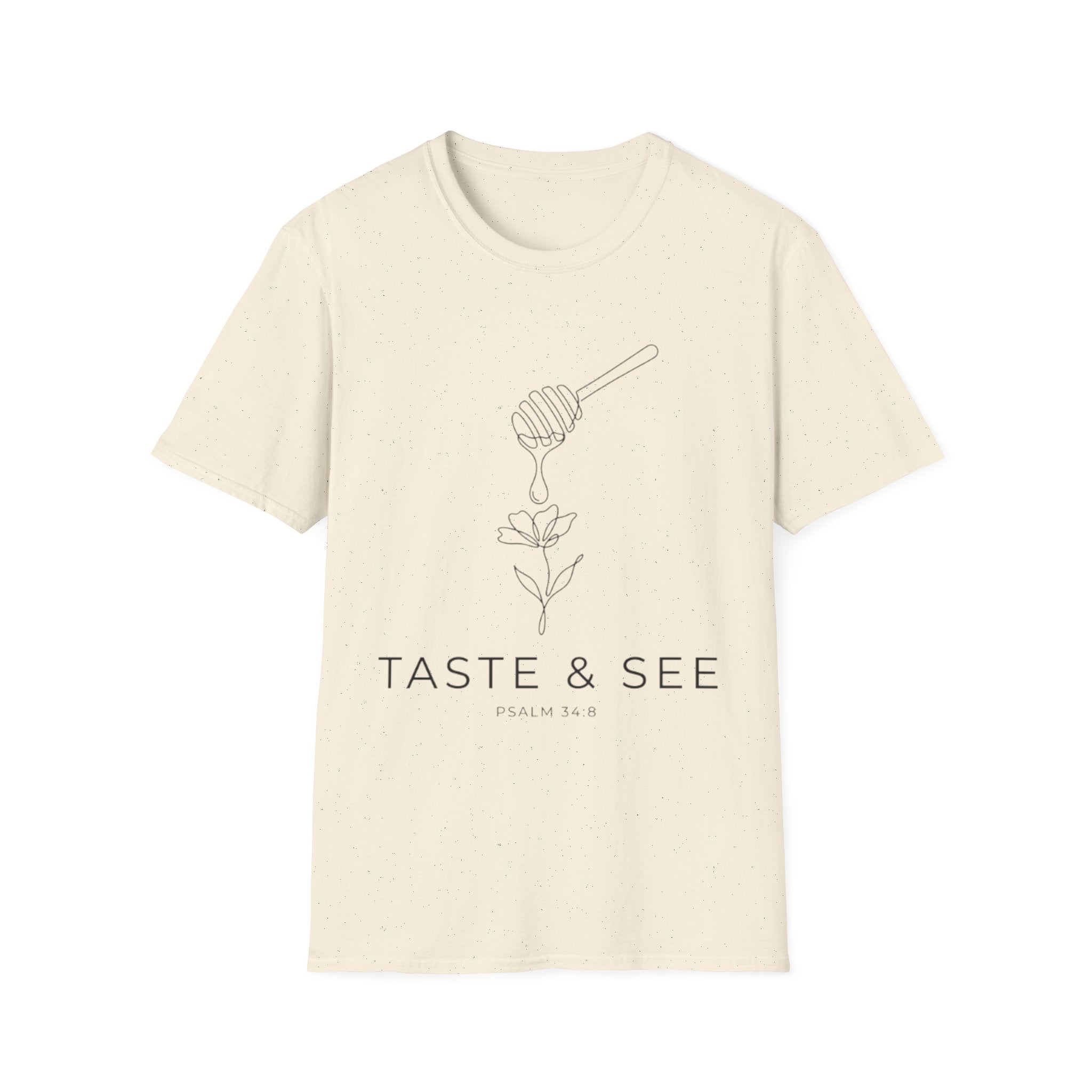 Taste & See Psalm 34:8 T-Shirt