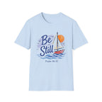 Be Still Psalm 46:10 Yacht T-Shirt
