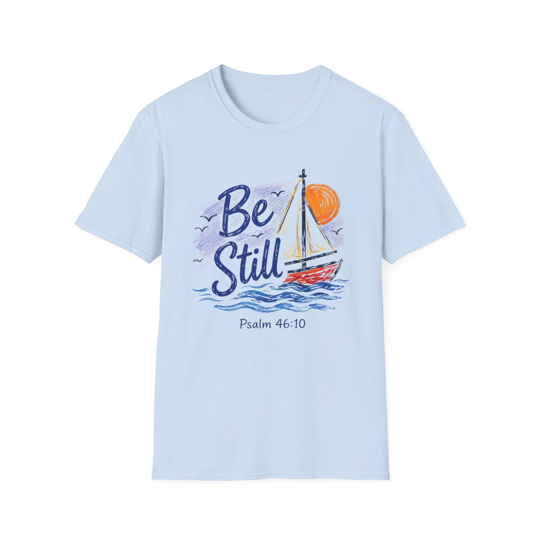 Be Still Psalm 46:10 Yacht T-Shirt