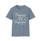 Progress Not Perfection T-Shirt
