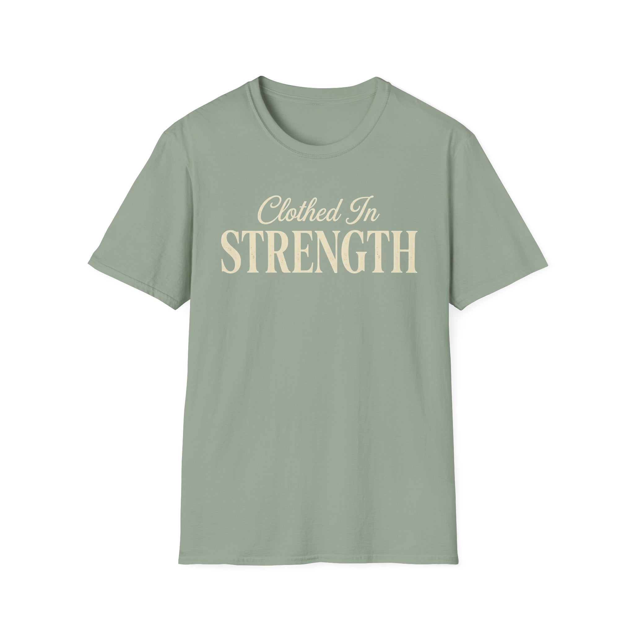 Clothed in Strength Text T-Shirt
