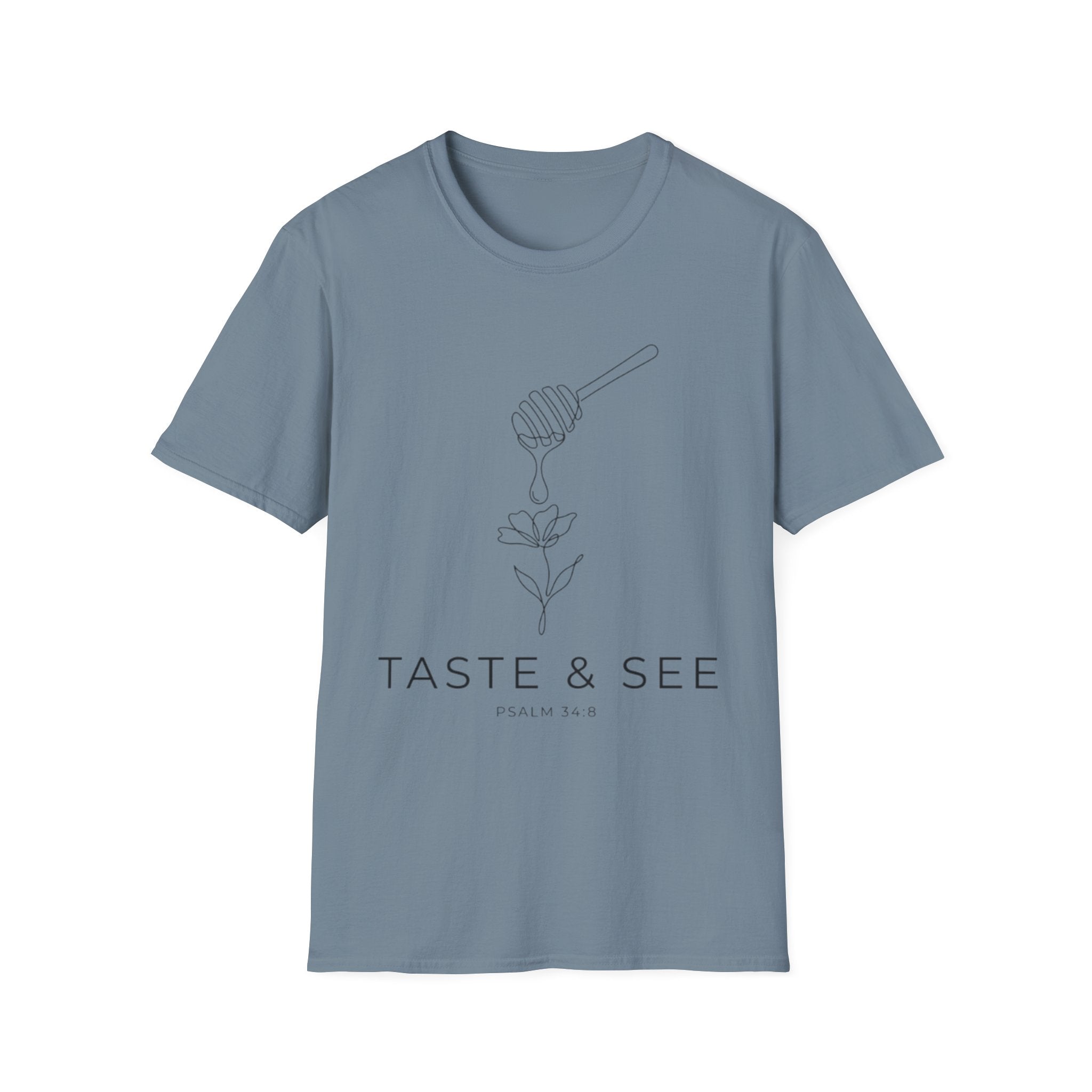 Taste & See Psalm 34:8 T-Shirt