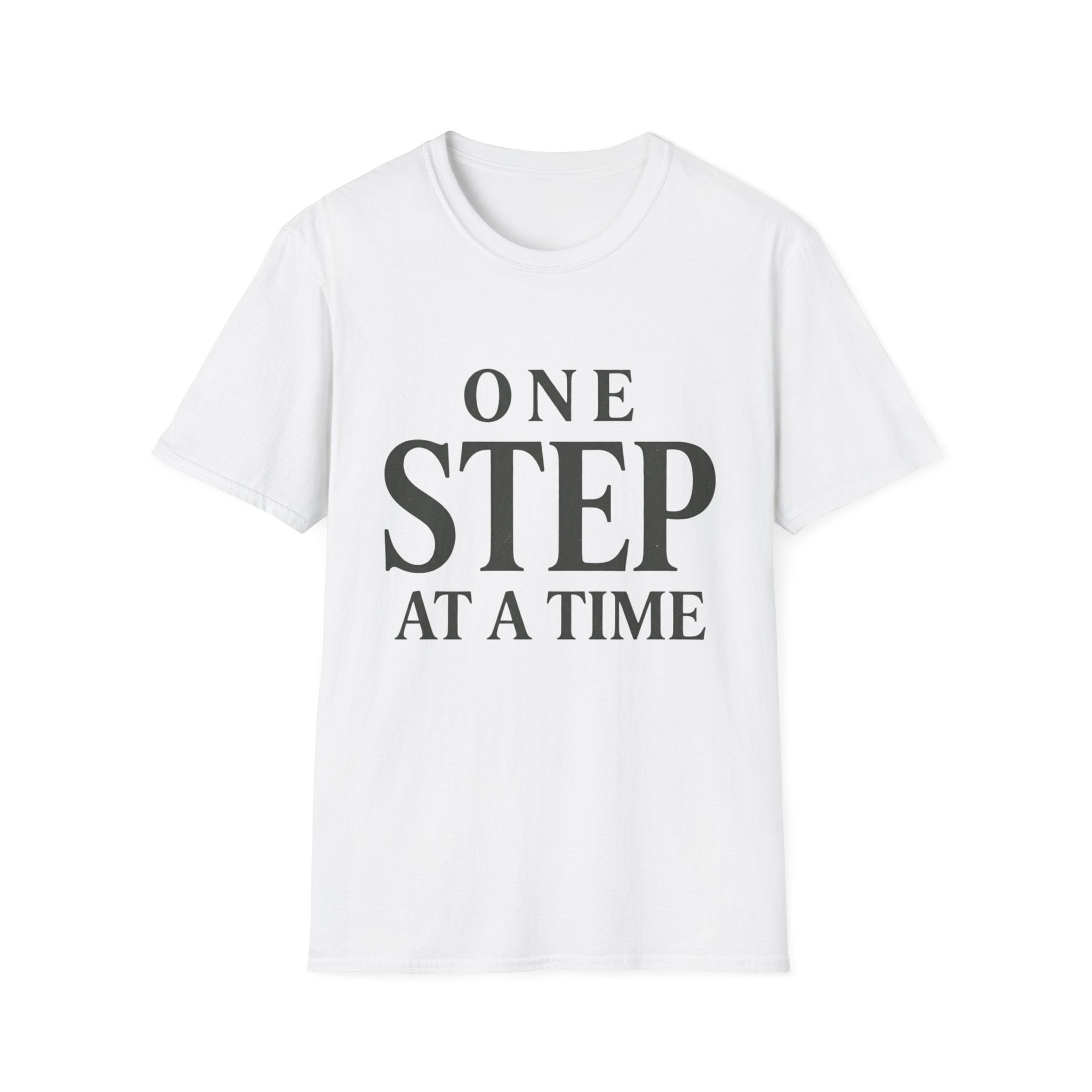 One Step At A Time T-Shirt