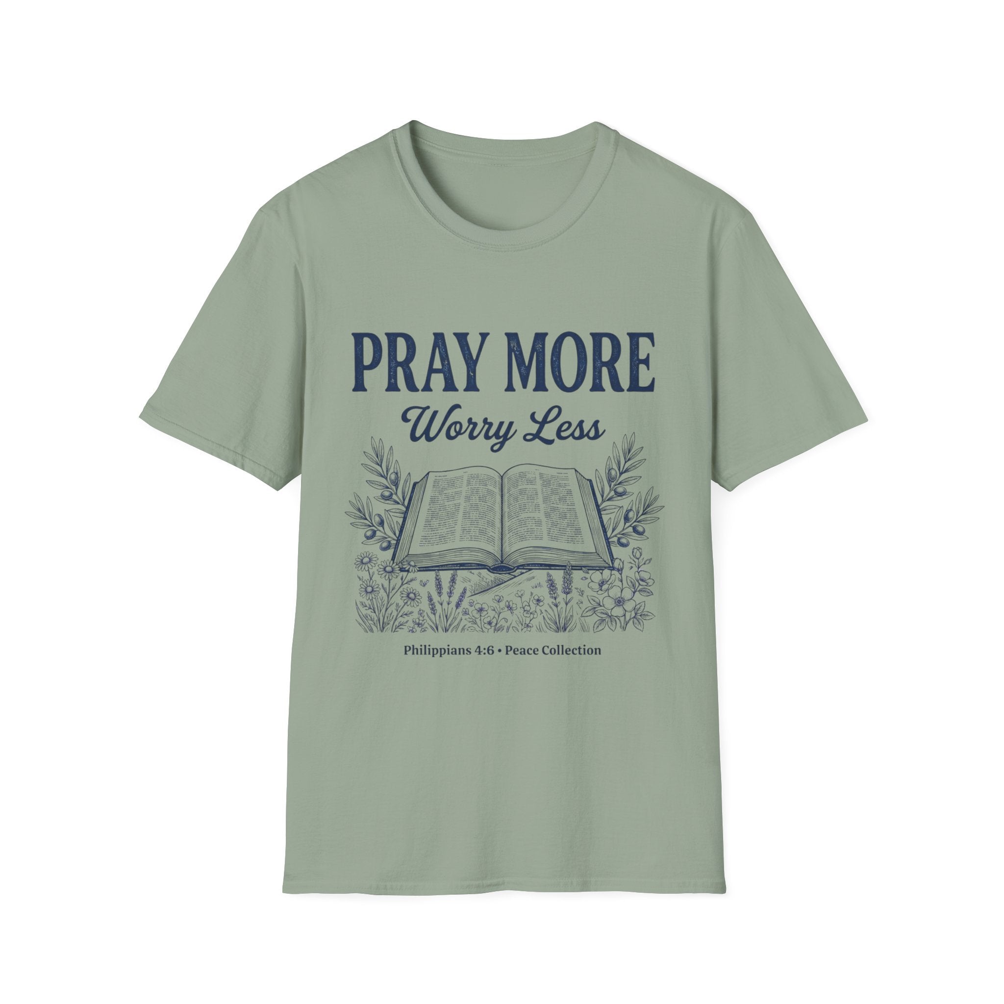 Pray more Worry LessT-Shirt