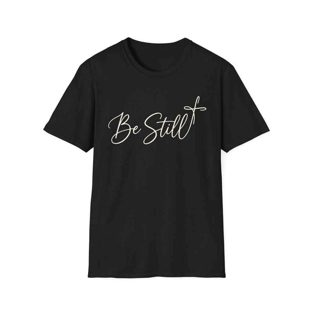 Be Still Simple T-Shirt