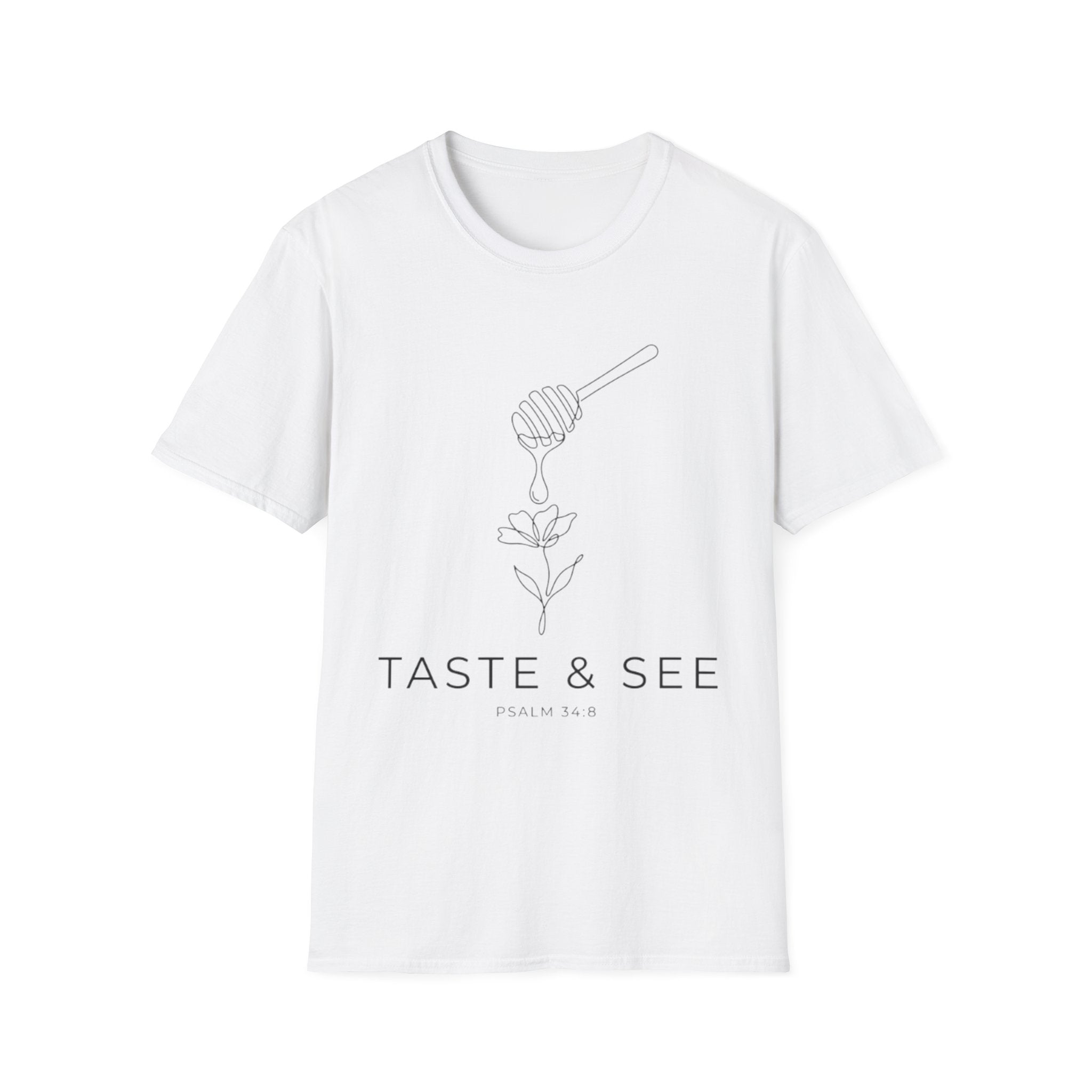 Taste & See Psalm 34:8 T-Shirt
