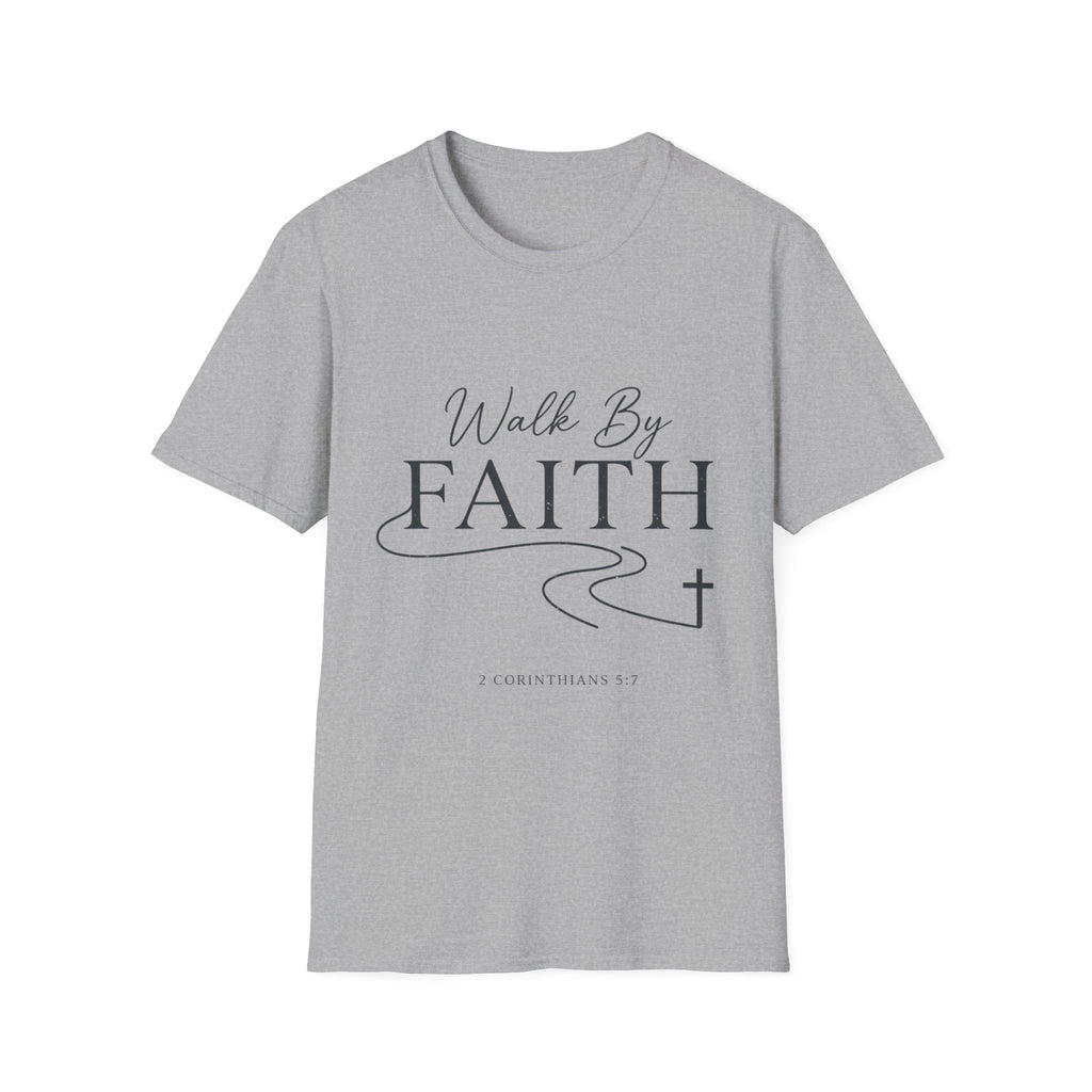 Walk by Faith T-Shirt