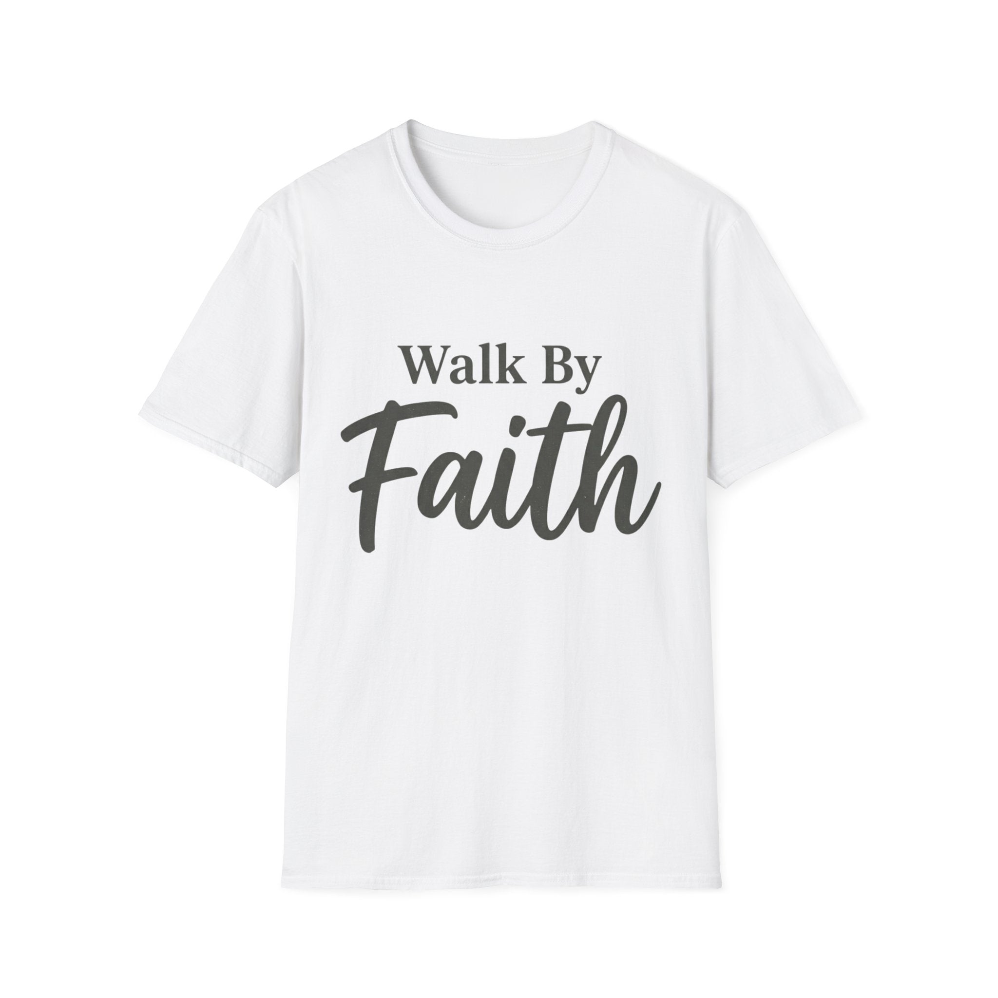 Walk by Faith Text T-Shirt