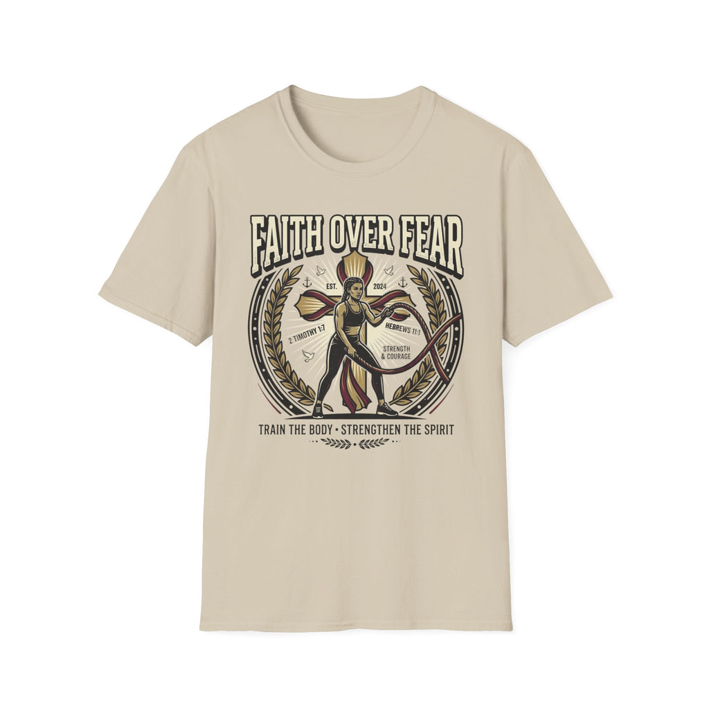Faith Over Fear T-Shirt