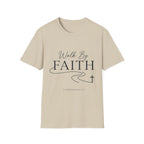 Walk by Faith T-Shirt