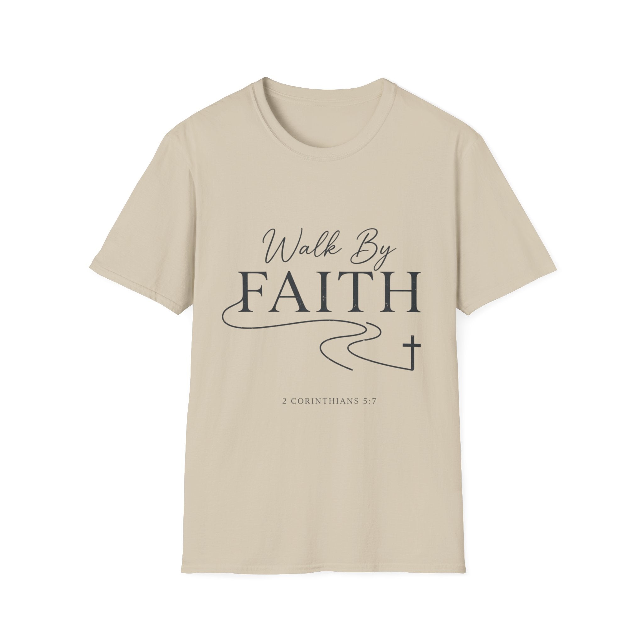 Walk by Faith T-Shirt