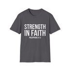 Strength in Faith Philippians 4:13 T-Shirt