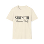Copy of Strength Renewed Daily Graphic T-Shirt