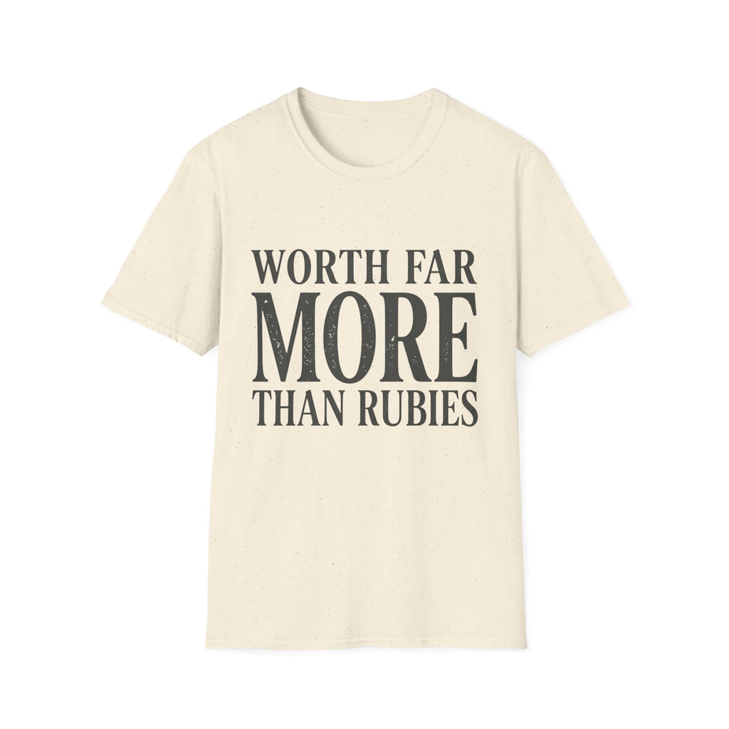 Worth Far More Than Rubies Text T-Shirt