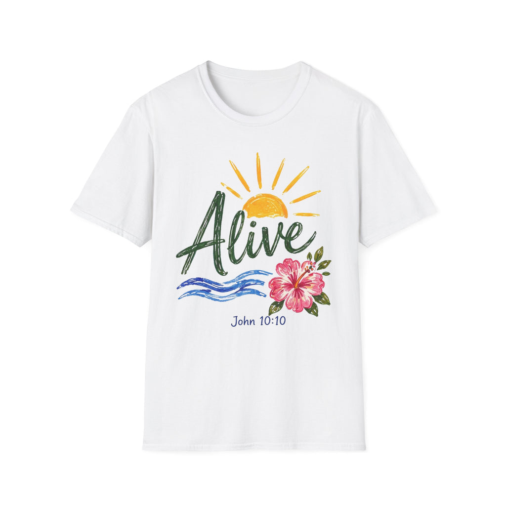 Alive John 10:10 Sunrise T-Shirt