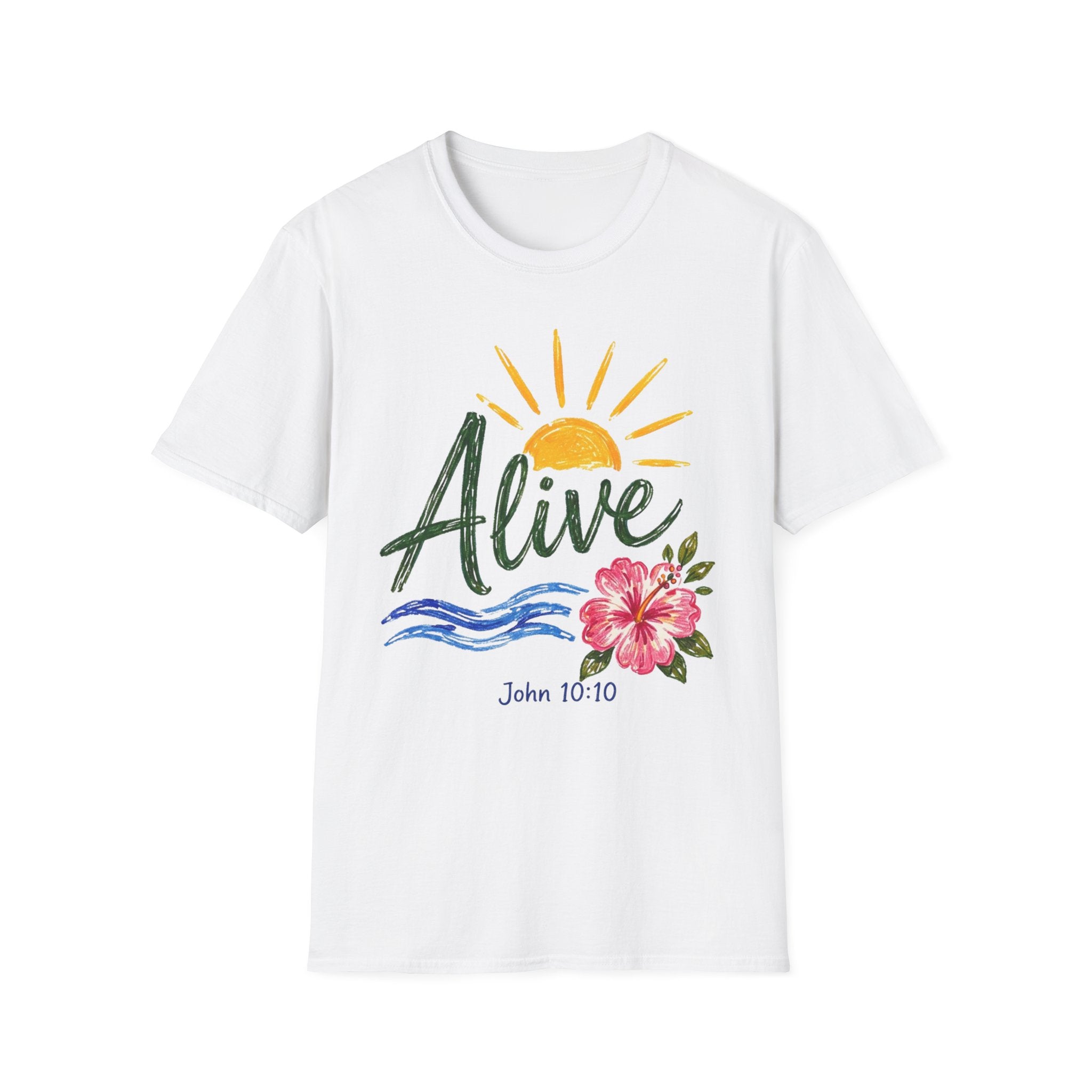 Alive John 10:10 Sunrise T-Shirt