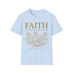 Faith As Small As A Mustard Seed T-Shirt