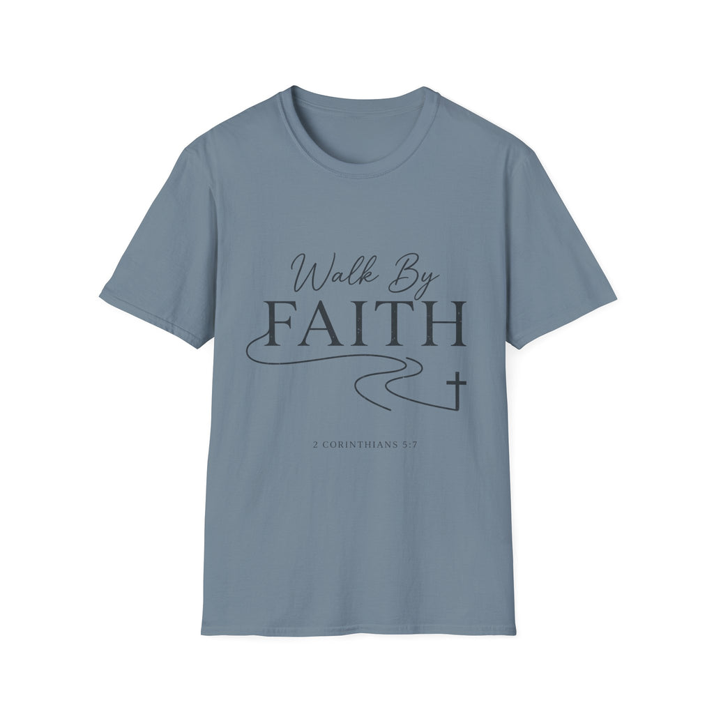 Walk by Faith T-Shirt