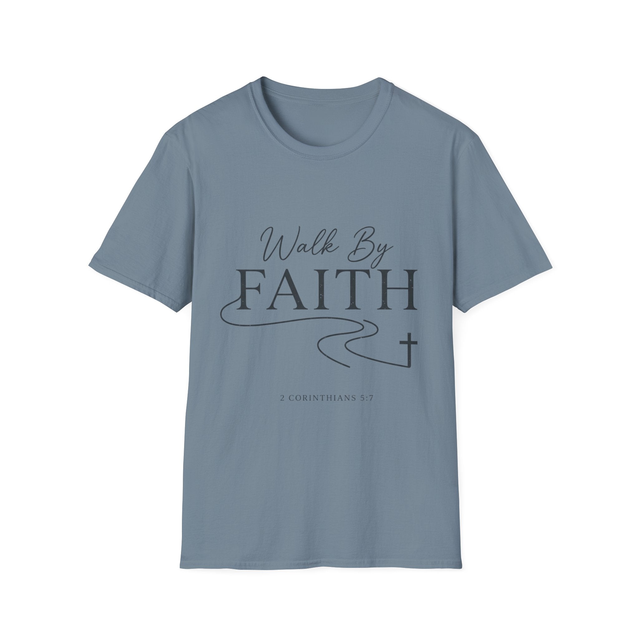 Walk by Faith T-Shirt