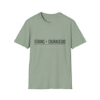 Strong + Courageous Text T-Shirt