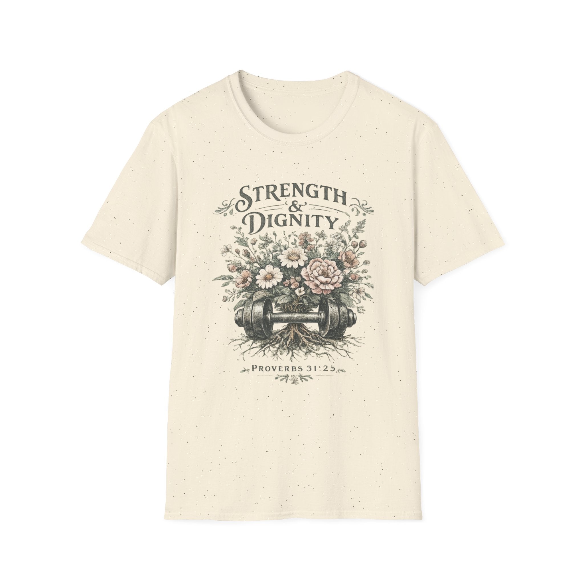 Strength & Dignity T-Shirt