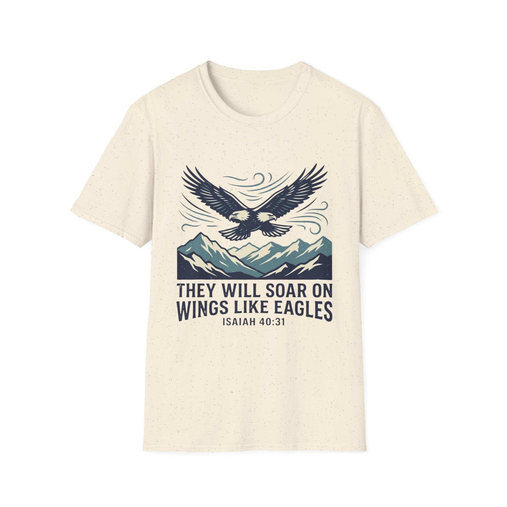 Soar On Wings Like Eagles T-Shirt