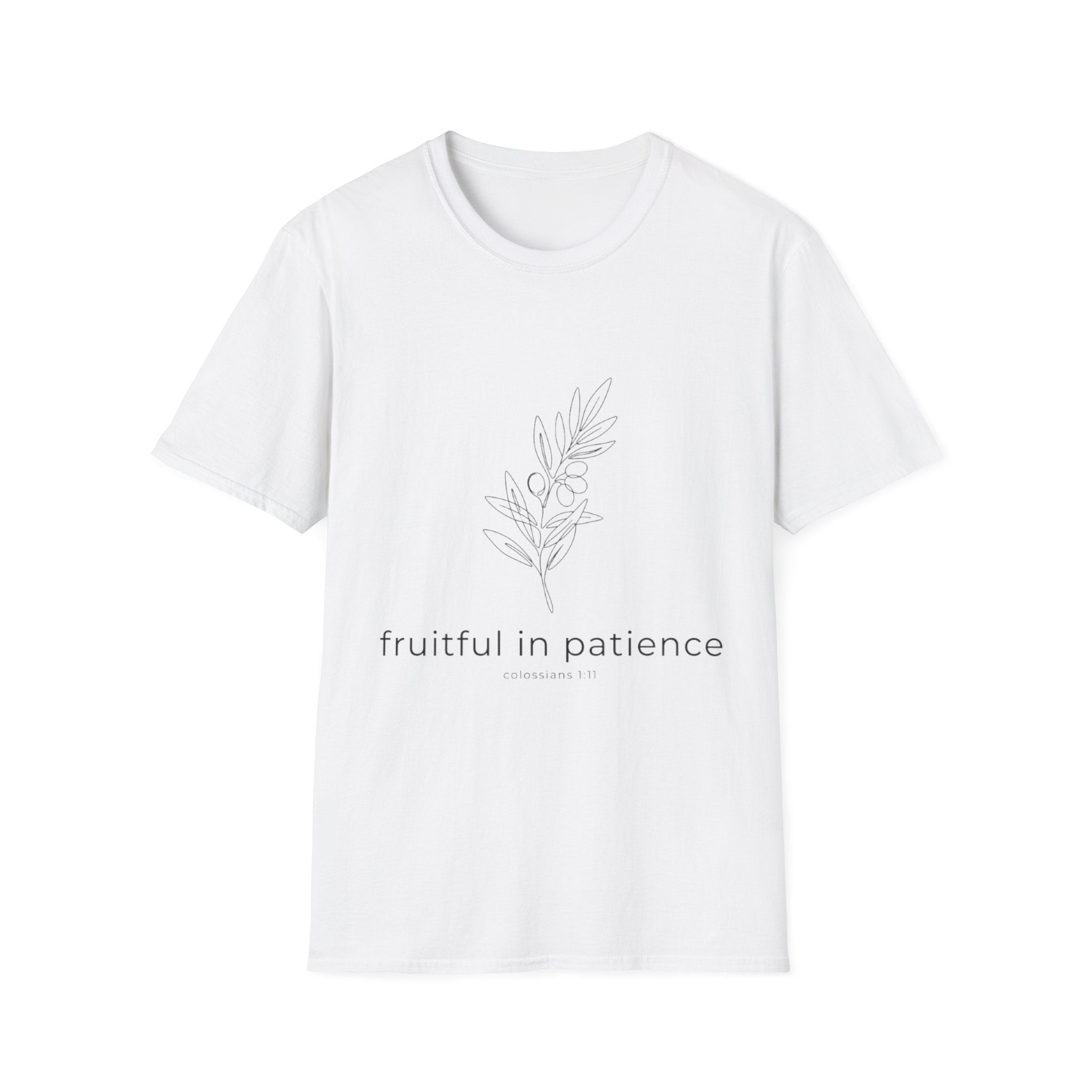 Fruitful in Patience Colossians 1:11 T-Shirt