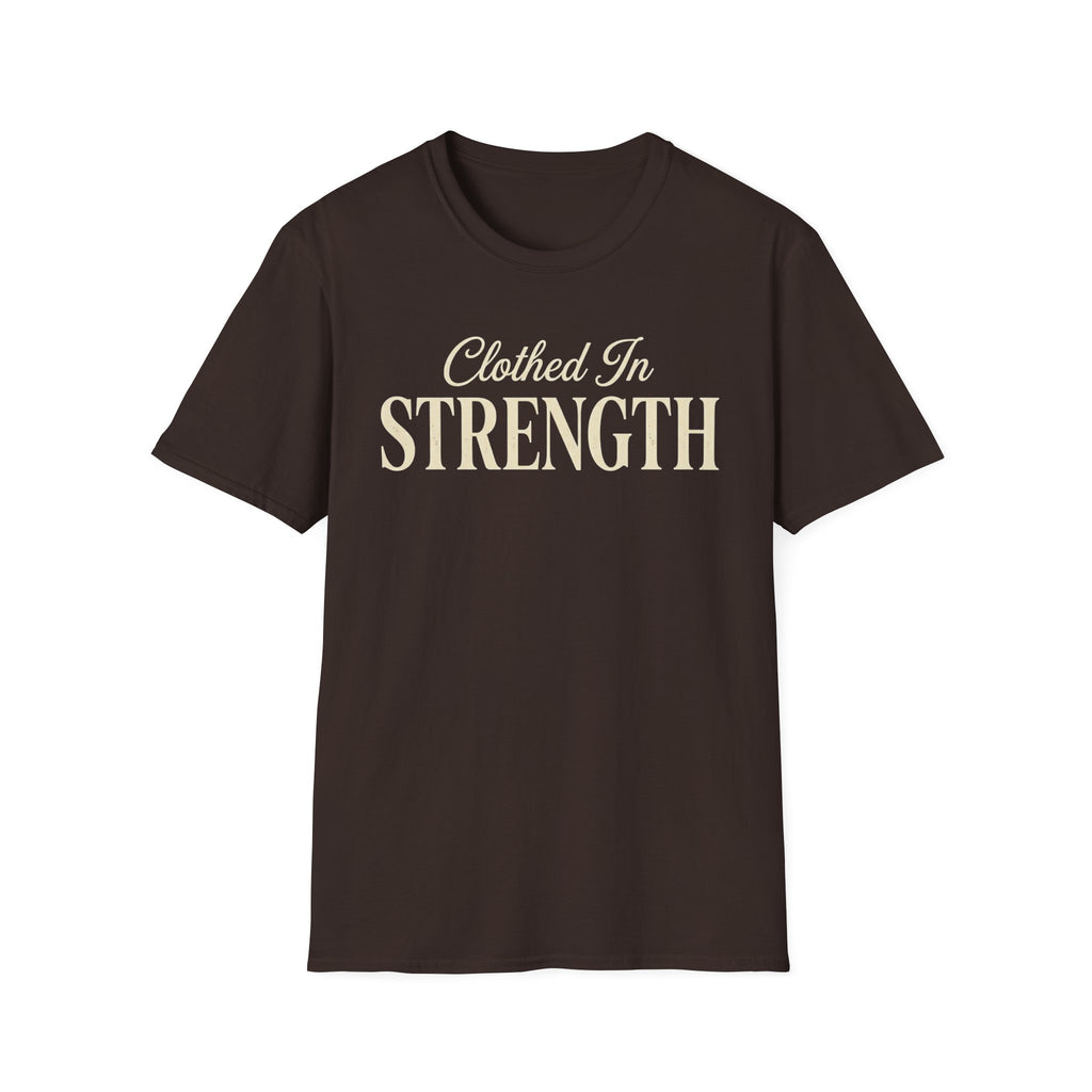 Clothed in Strength Text T-Shirt