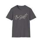 Be Still Simple T-Shirt
