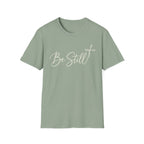 Be Still Simple T-Shirt