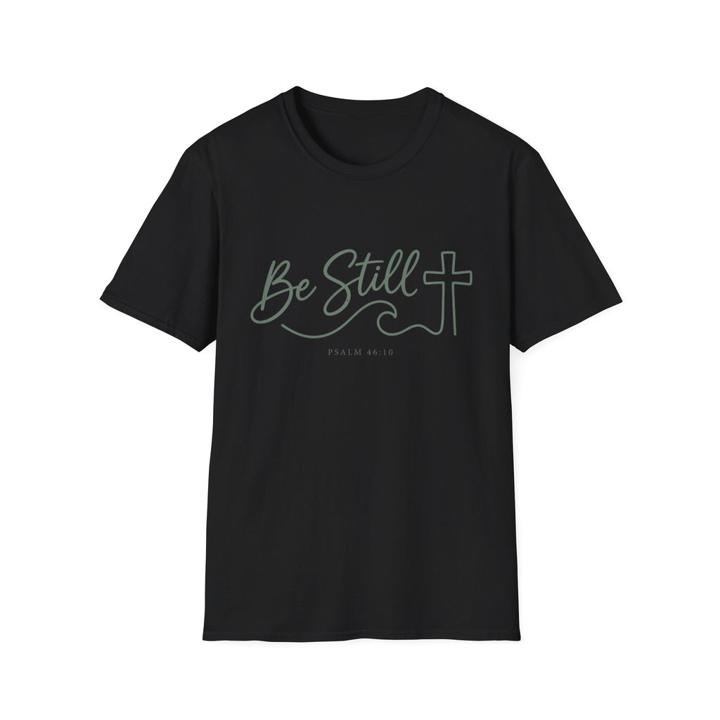 Be Still Simple T-Shirt